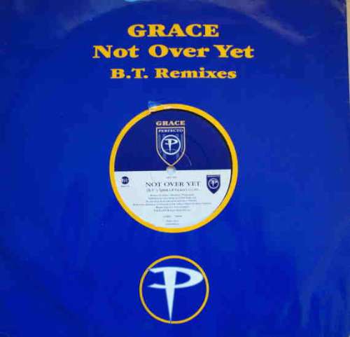 Cover Grace - Not Over Yet (B.T. Remixes) (12) Schallplatten Ankauf