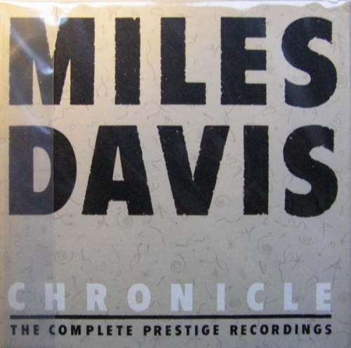 Cover Miles Davis - Chronicle: The Complete Prestige Recordings (12xLP, Album + Box, Comp, Ltd, Num) Schallplatten Ankauf