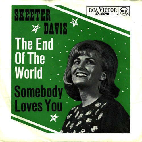 Cover Skeeter Davis - The End Of The World / Somebody Loves You (7, Single) Schallplatten Ankauf