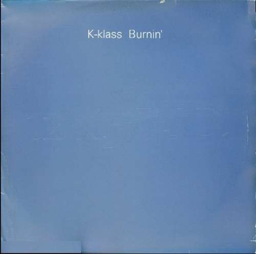Cover K-Klass - Burnin' (2x12, Promo) Schallplatten Ankauf