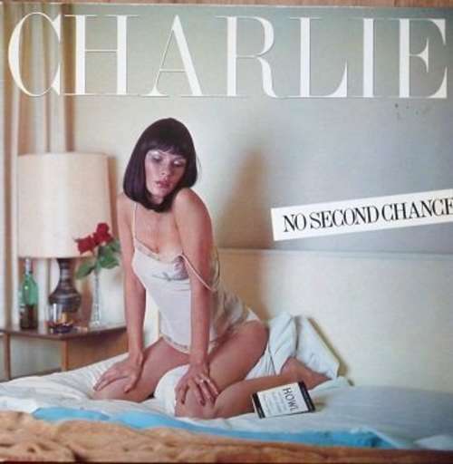 Cover Charlie (5) - No Second Chance (LP, Album) Schallplatten Ankauf