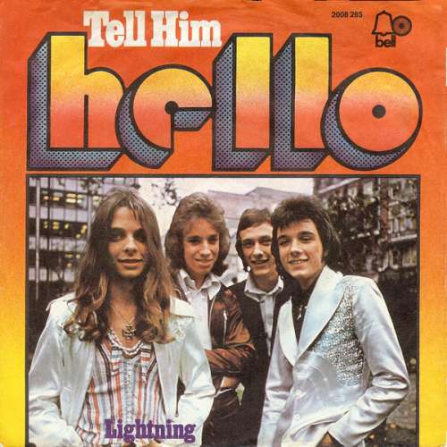 Bild Hello - Tell Him (7, Single) Schallplatten Ankauf
