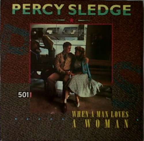 Cover Percy Sledge - When A Man Loves A Woman (12) Schallplatten Ankauf