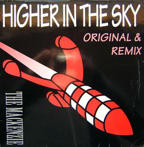 Cover The Mackenzie - Higher In The Sky - Original & Remix (12) Schallplatten Ankauf