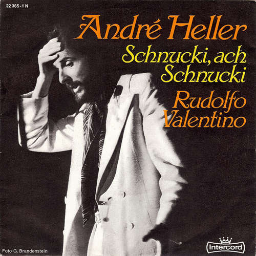 Cover André Heller - Schnucki, Ach Schnucki / Rudolfo Valentino (7, Single) Schallplatten Ankauf