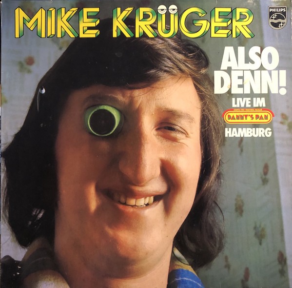 Cover Mike Krüger - Also Denn! (LP, Album) Schallplatten Ankauf