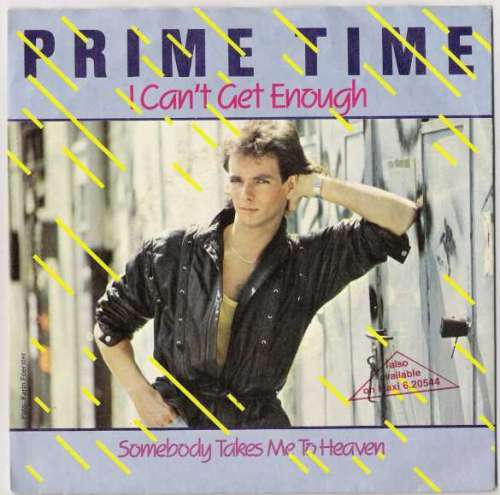 Cover Prime Time (2) - I Can't Get Enough (7, Single) Schallplatten Ankauf