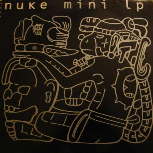 Cover Nuke* - Mini LP (2x12, MiniAlbum) Schallplatten Ankauf