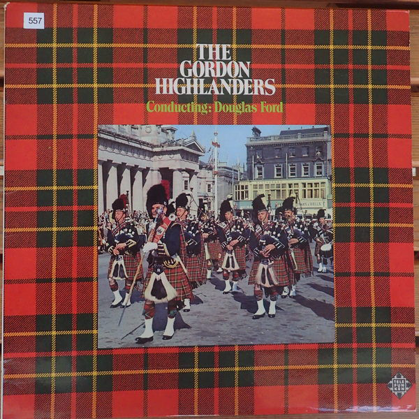 Bild The Gordon Highlanders - The Gordon Highlanders (LP, Album) Schallplatten Ankauf