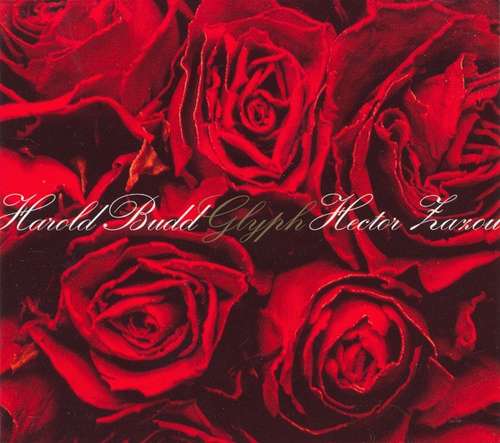 Cover Harold Budd & Hector Zazou - Glyph (CD, Album) Schallplatten Ankauf