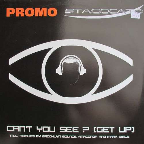 Cover Stacccato - Can't You See? (Get Up) (12, Promo) Schallplatten Ankauf