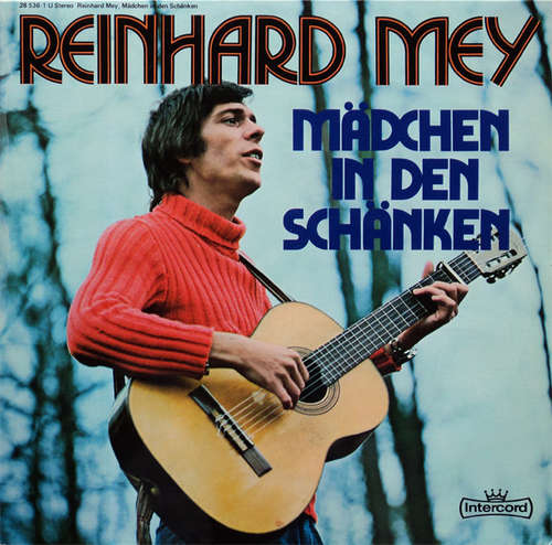 Cover Reinhard Mey - Mädchen In Den Schänken (LP) Schallplatten Ankauf