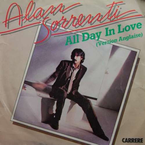 Bild Alan Sorrenti - All Day In Love (Version Anglaise) (7, Single) Schallplatten Ankauf