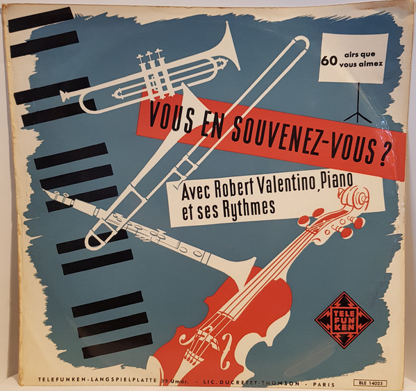 Cover Robert Valentino Son Piano Et Ses Rythmes* - Vous En Souvenez-Vous? (LP) Schallplatten Ankauf