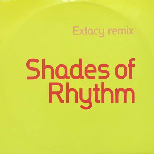 Cover Shades Of Rhythm - Extacy Remix (12) Schallplatten Ankauf