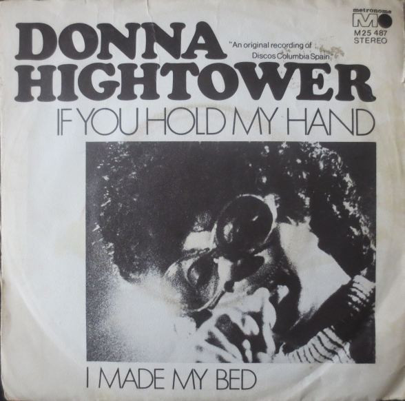 Cover Donna Hightower - If You Hold My Hand / I Made My Bed (7, Single) Schallplatten Ankauf