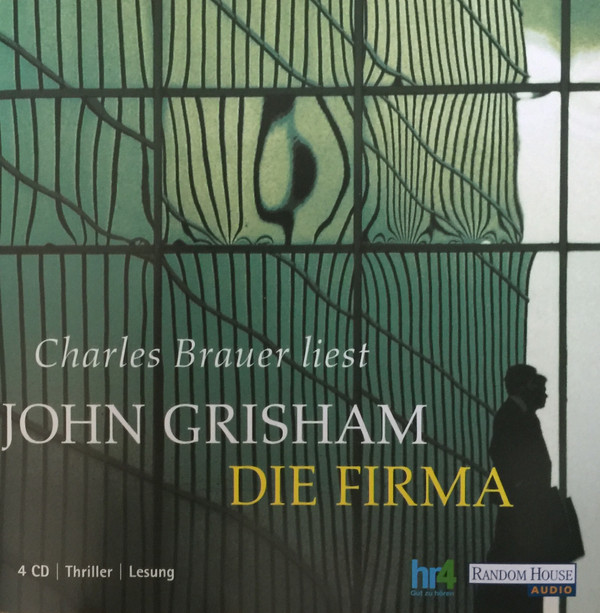 Cover John Grisham, Charles Brauer - Die Firma (4xCD) Schallplatten Ankauf
