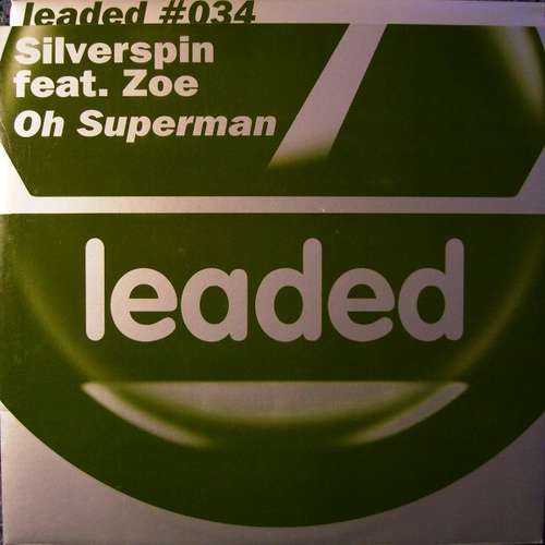 Cover Silverspin Feat. Zoe (23) - Oh Superman (12) Schallplatten Ankauf