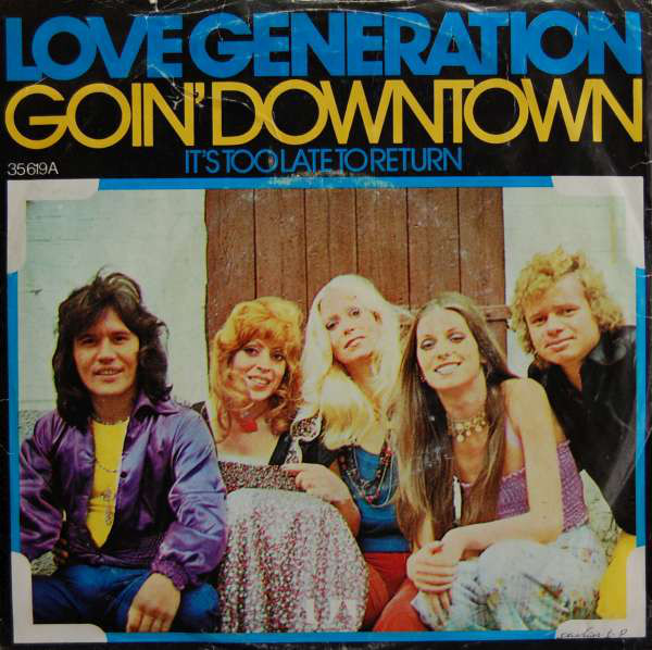 Bild Love Generation - Goin' Downtown (7, Single) Schallplatten Ankauf