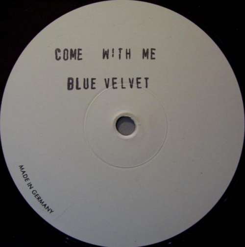 Cover Blue Velvet (4) - Come With Me (12, W/Lbl) Schallplatten Ankauf