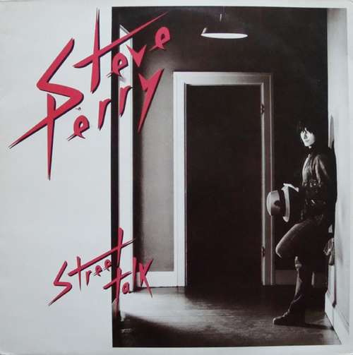 Cover Steve Perry - Street Talk (LP, Album) Schallplatten Ankauf