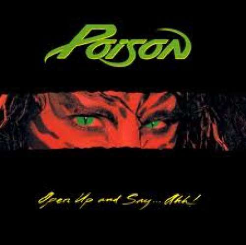 Cover Poison (3) - Open Up And Say ...Ahh! (LP, Album, Cen) Schallplatten Ankauf