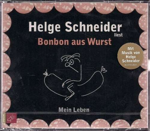 Cover Helge Schneider - Bonbon Aus Wurst - Mein Leben (3xCD, Album) Schallplatten Ankauf
