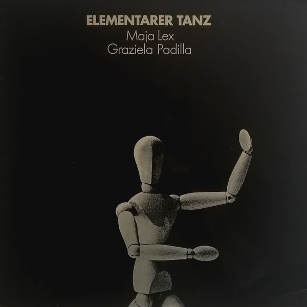 Bild Maja Lex / Graziela Padilla - Elementarer Tanz (LP) Schallplatten Ankauf