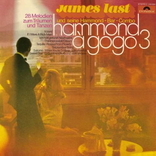 Cover James Last Und Seine Hammond-Bar-Combo* - Hammond À GoGo 3 (LP, Album) Schallplatten Ankauf