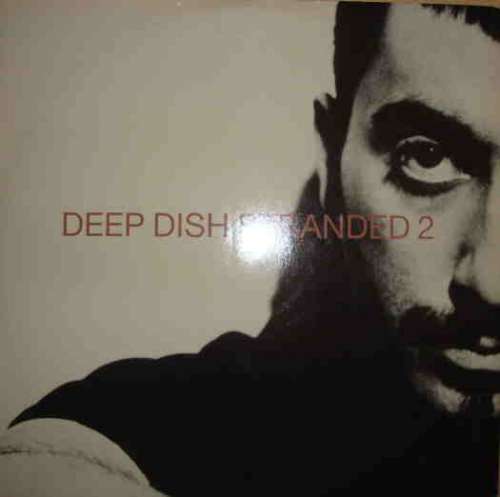 Cover Deep Dish - Stranded 2 (12, Single) Schallplatten Ankauf