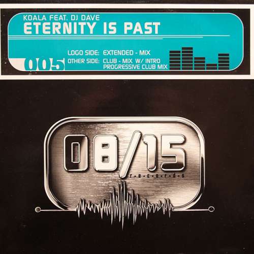 Cover Koala Feat. DJ Dave - Eternity Is Past (12) Schallplatten Ankauf