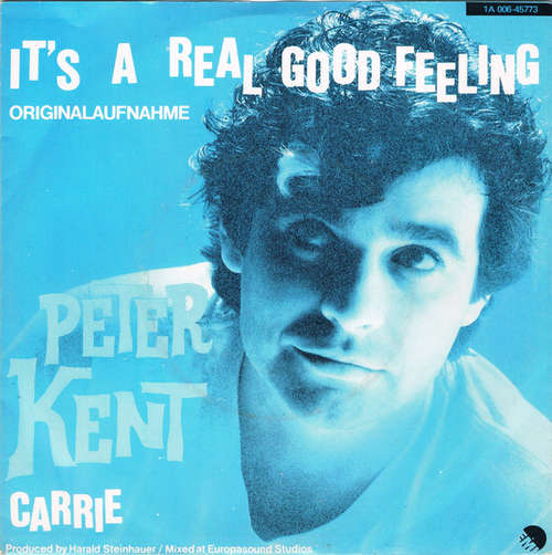 Bild Peter Kent - It's A Real Good Feeling (7, Single) Schallplatten Ankauf