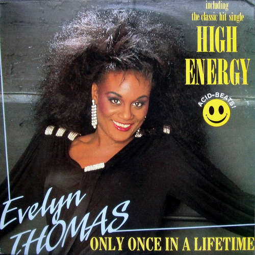 Cover Evelyn Thomas - High Energy / Only Once In A Lifetime (12) Schallplatten Ankauf