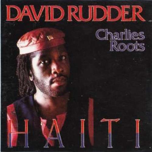 Cover David Rudder & Charlies Roots - Haiti (LP, Album) Schallplatten Ankauf
