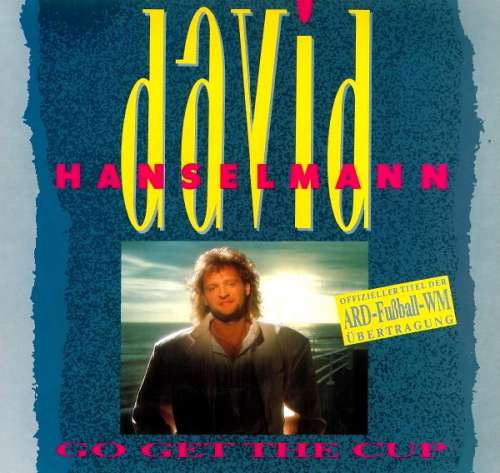 Cover David Hanselmann - Go Get The Cup (12) Schallplatten Ankauf