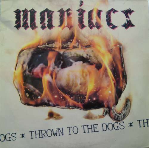 Bild Maniacs (3) - Thrown To The Dogs (LP, Album) Schallplatten Ankauf