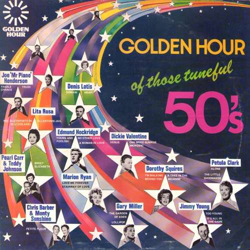 Cover Various - Golden Hour Of Those Tuneful 50's (LP, Comp) Schallplatten Ankauf