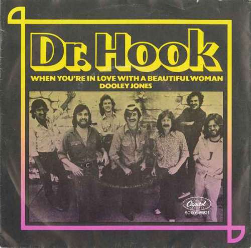 Cover Dr. Hook - When You're In Love With A Beautiful Woman (7) Schallplatten Ankauf
