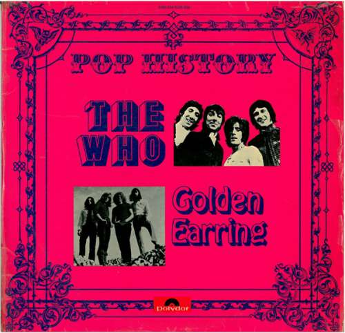 Cover The Who / Golden Earring - Pop History (2xLP, Comp) Schallplatten Ankauf