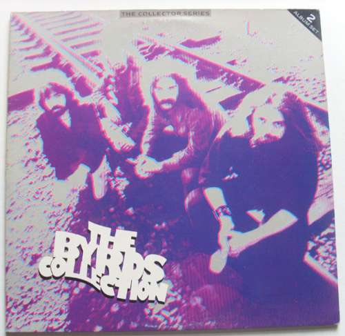Cover The Byrds - The Byrds Collection (2xLP, Comp) Schallplatten Ankauf
