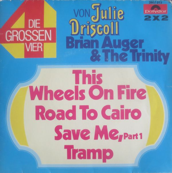 Cover Julie Driscoll, Brian Auger & The Trinity - Die Grossen Vier (2x7) Schallplatten Ankauf