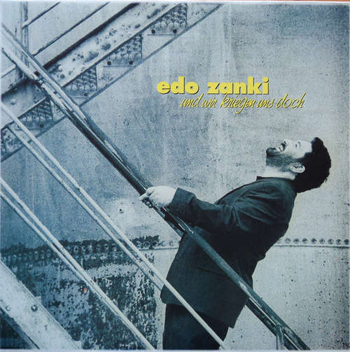 Cover Edo Zanki - Und Wir Kriegen Uns Doch (LP, Album) Schallplatten Ankauf