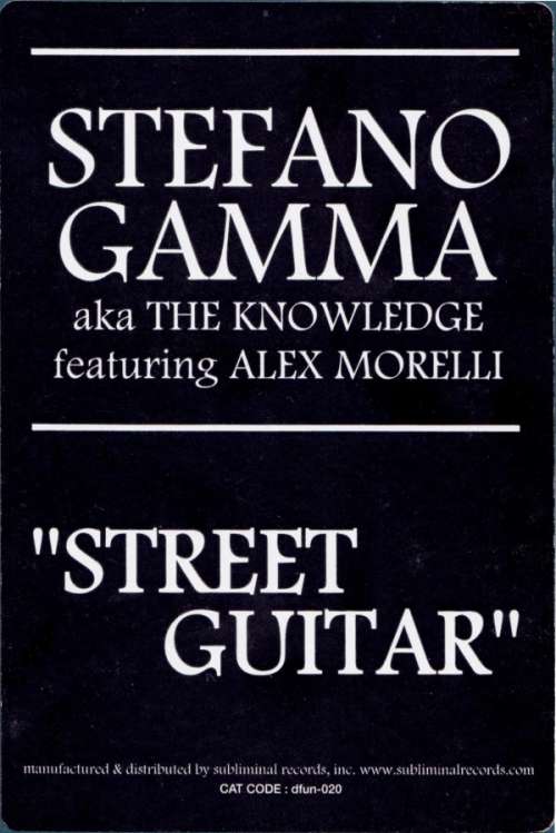 Cover Stefano Gamma Aka The Knowledge Featuring Alex Morelli - Street Guitar (12) Schallplatten Ankauf