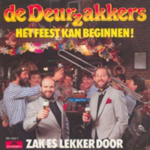 Cover De Deurzakkers - Het Feest Kan Beginnen! (7, Single) Schallplatten Ankauf