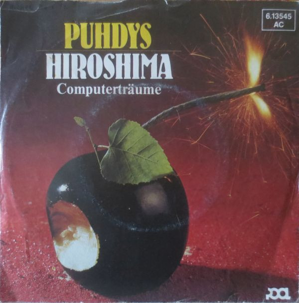 Cover Puhdys - Hiroshima / Computerträume (7, Single) Schallplatten Ankauf