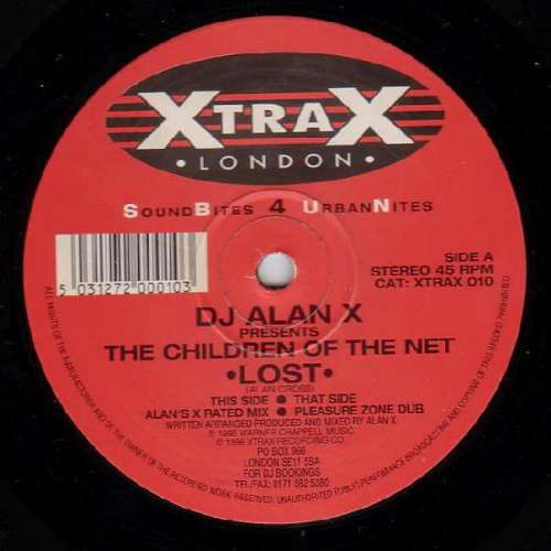 Cover DJ Alan X* Presents The Children Of The Net - Lost (12) Schallplatten Ankauf