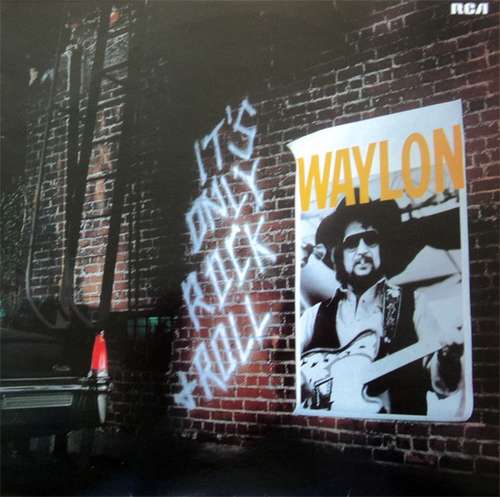 Cover Waylon Jennings - It's Only Rock & Roll (LP, Album) Schallplatten Ankauf