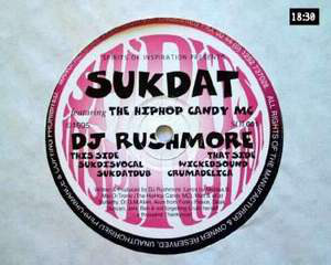 Cover DJ Rushmore* Featuring The Hiphop Candy MC - Sukdat (12) Schallplatten Ankauf