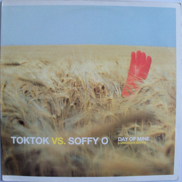 Cover Toktok vs. Soffy O. - Day Of Mine  (Ludicrous Idiots) (12) Schallplatten Ankauf
