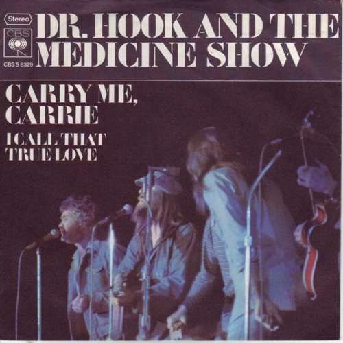 Cover Dr. Hook And The Medicine Show* - Carry Me, Carrie (7, Single) Schallplatten Ankauf